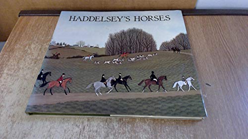 Stock image for Haddelsey's Horses: The Paintings of Vincent Haddelsey for sale by WorldofBooks