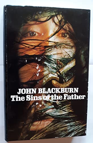 The Sins of the Father (9780224016094) by Blackburn, John