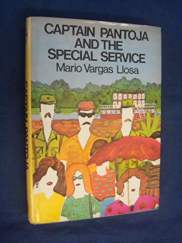 Captain Pantoja and the special service (9780224016247) by VARGAS LLOSA, Mario