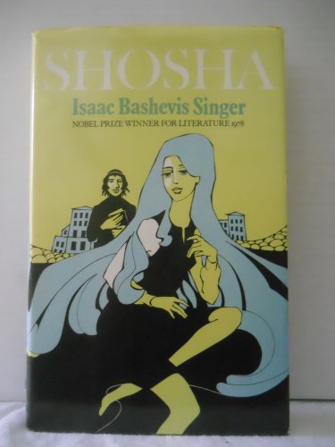 Shosha : A Novel