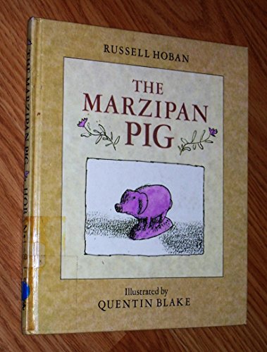 9780224016872: Marzipan Pig