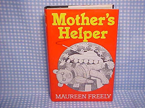 9780224016995: Mother's Helper: A Novel