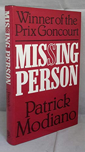 Missing Person (9780224017893) by Modiano, Patrick; Weissbort 1935, Daniel
