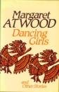 9780224018357: Dancing Girls and Other Stories