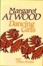 Dancing Girls and Other Stories (9780224018357) by ATWOOD, Margaret