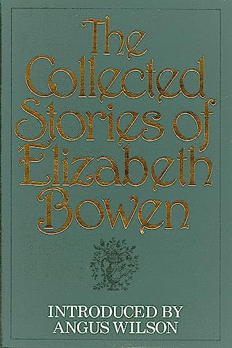 Stock image for The Collected Stories of Elizabeth Bowen for sale by David Ford Books PBFA