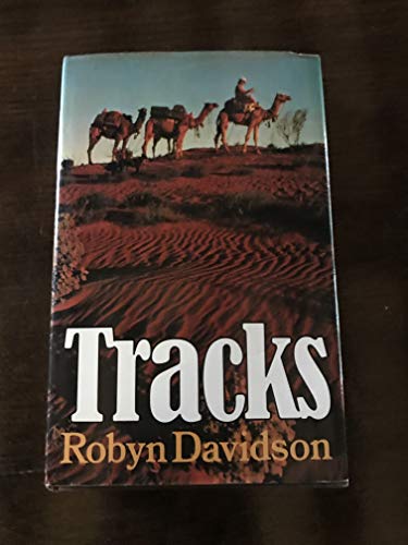 9780224018616: Tracks