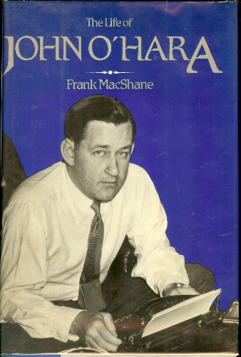 Stock image for The Life of John O'Hara for sale by Discover Books