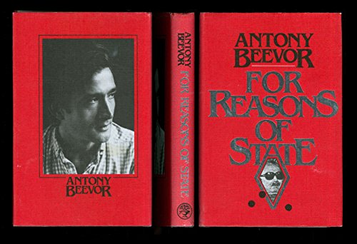 For Reasons of State by Antony Beevor (First Edition) - Antony Beevor