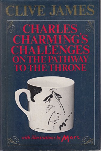 Beispielbild fr Charles Charming's Challenges on the Pathway to the Throne zum Verkauf von medimops