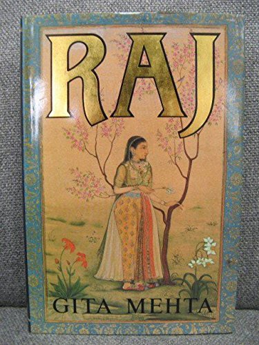 Raj (plus bonus book "A River Sutra")