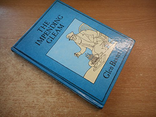 Stock image for The Impending Gleam for sale by WorldofBooks