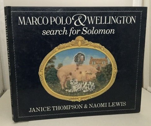 Imagen de archivo de Marco Polo and Wellington: Search for Solomon a la venta por Wonder Book