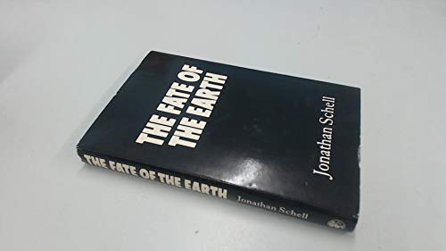 Stock image for The Fate of the Earth for sale by WorldofBooks