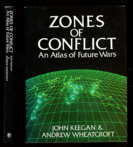 9780224020787: Zones of Conflict: World Strategic Atlas