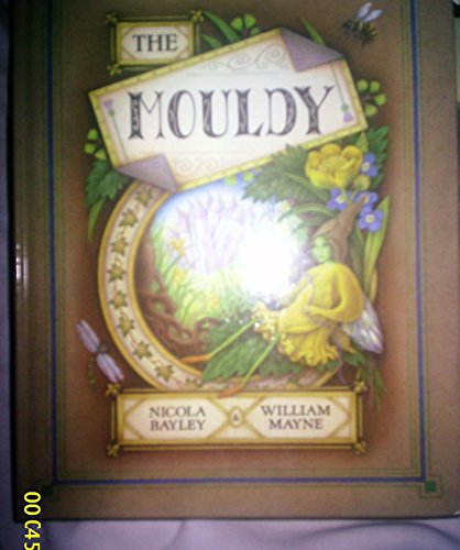 Beispielbild fr The Mouldy zum Verkauf von J R Wright