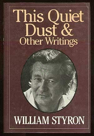 9780224021296: This Quiet Dust and Other Writings