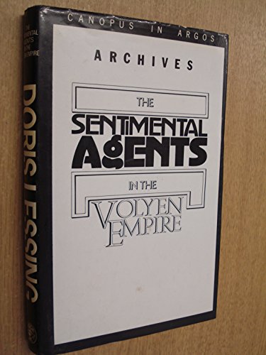 9780224021302: Documents Relating to the Sentimental Agents in the Volyen Empire (Canopus in Argos Archives)