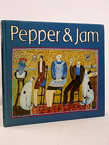 Beispielbild fr Pepper and Jam zum Verkauf von WorldofBooks