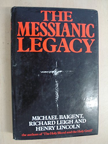 Imagen de archivo de The Messianic Legacy a la venta por Better World Books