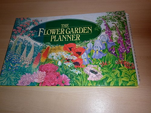 Beispielbild fr Flower Garden Planner (A Phoebe Phillips Editions book) zum Verkauf von WorldofBooks