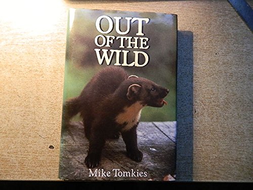 Beispielbild fr Out of the Wild zum Verkauf von WorldofBooks