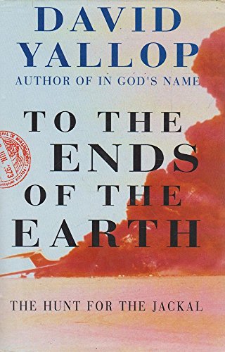 Imagen de archivo de To the Ends of the Earth: Hunt for the Jackal a la venta por AwesomeBooks