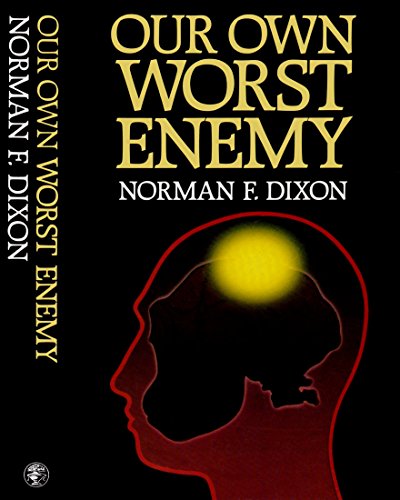 9780224023726: Our own worst enemy