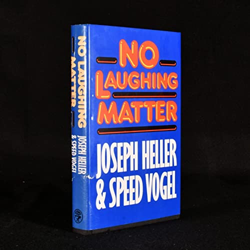 Stock image for No Laughing Matter for sale by Victoria Bookshop
