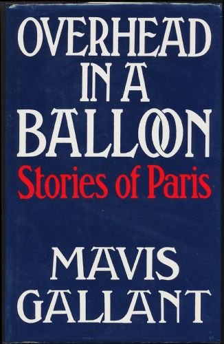 Stock image for Overhead in a Balloon: Stories of Paris for sale by Purpora Books