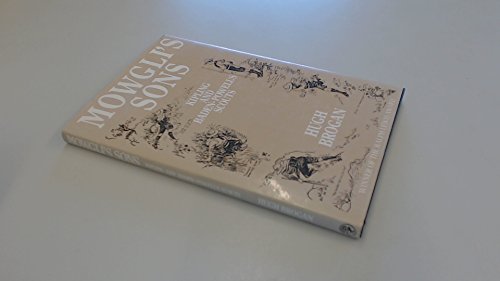 9780224024518: Mowgli's Sons: Kipling and Baden-Powell's Scouts