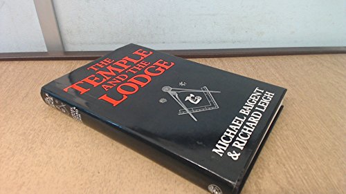 9780224024723: The Temple and the Lodge