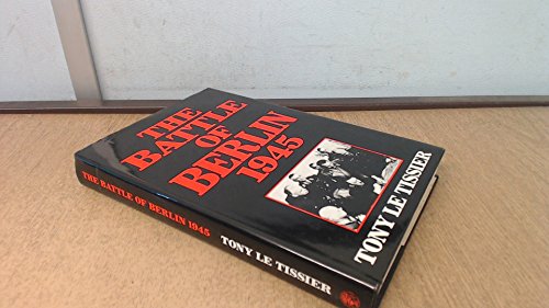 Beispielbild fr The Battle of Berlin, 1945 zum Verkauf von WorldofBooks