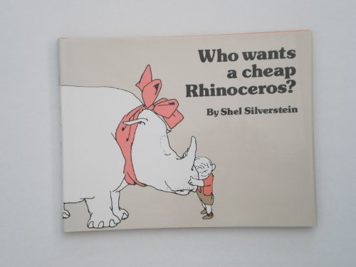 9780224025409: Who Wants a Cheap Rhinoceros?