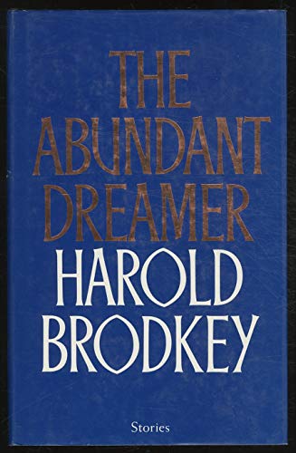 9780224026871: The Abundant Dreamer