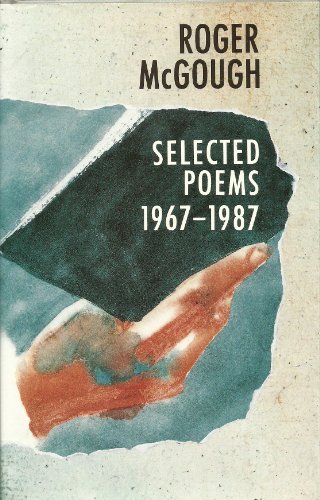 Stock image for Selected Poems: 1967-1987 for sale by WorldofBooks