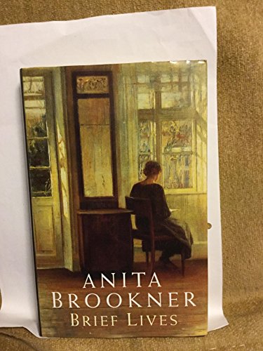 Brief Lives - Brookner,Anita