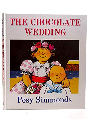9780224027595: The Chocolate Wedding