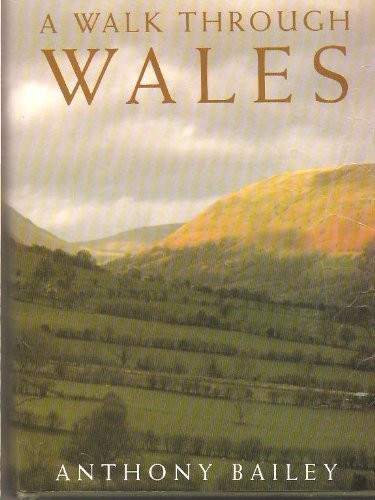 Beispielbild fr A Walk Through Wales zum Verkauf von AwesomeBooks