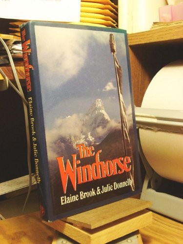 Stock image for The windhorse [Hardcover] Brook, Elaine and Donnelly, Julie for sale by Mycroft's Books