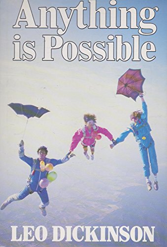 9780224028264: Anything Is Possible