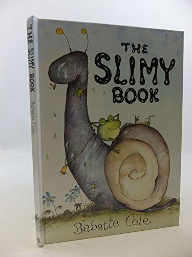 Stock image for The Slimy Book for sale by Reuseabook