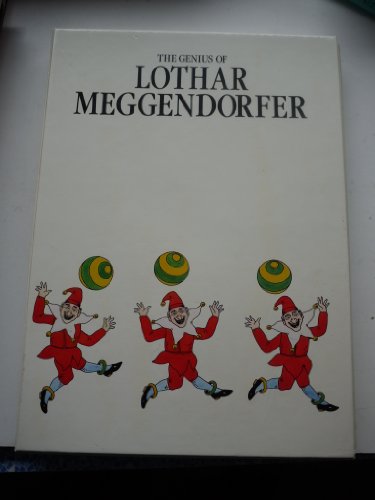 Imagen de archivo de THE GENIUS OF LOTHAR MEGGENDORFER: A MOVABLE TOY BOOK a la venta por GLOVER'S BOOKERY, ABAA