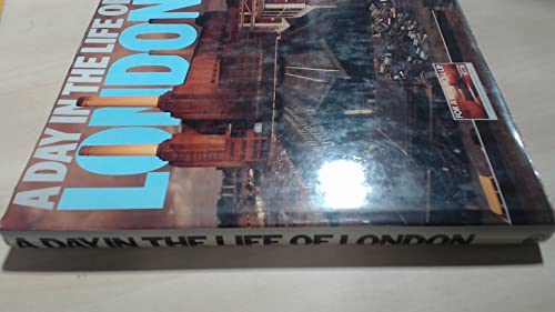 A Day in the Life of London - Shelton, Syd; Saunders, Red