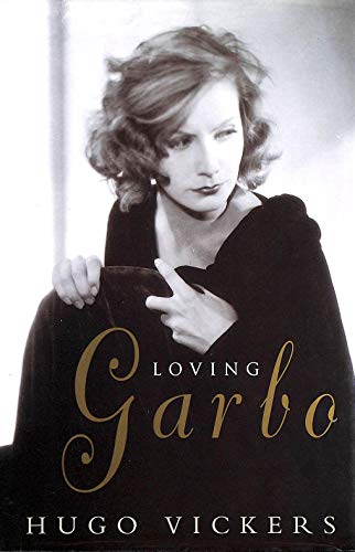 Imagen de archivo de Loving Garbo: Story of Greta Garbo, Cecil Beaton and Mercedes de Acosta a la venta por WorldofBooks