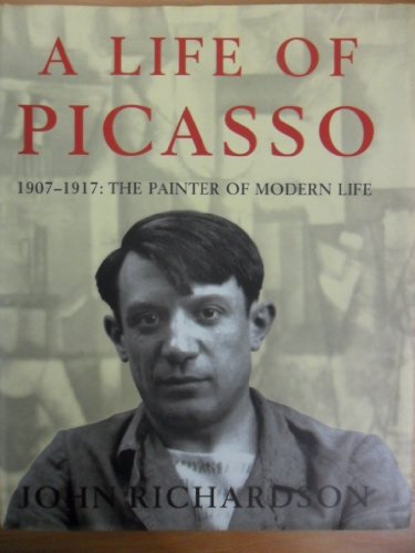 Beispielbild fr 1907-17: Painter of Modern Life (v. 2) (A Life of Picasso) zum Verkauf von WorldofBooks