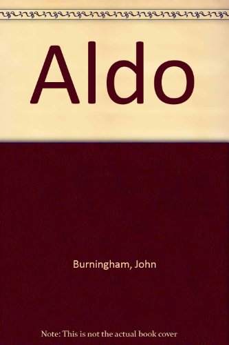 9780224031417: Aldo