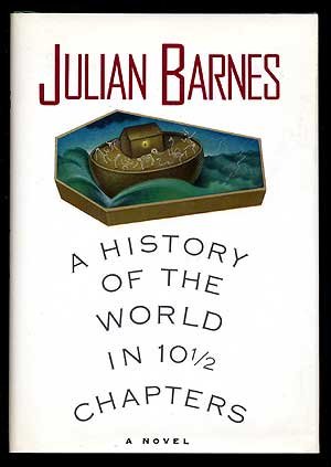 9780224031905: B/C Only: History of the World in 10 1/2 Chapters