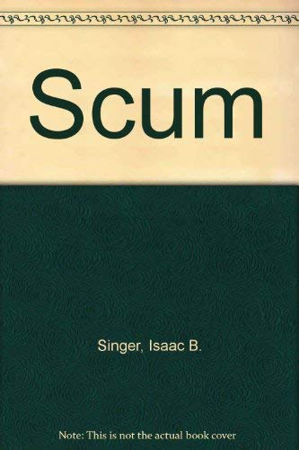 Imagen de archivo de Scum a la venta por Aynam Book Disposals (ABD)