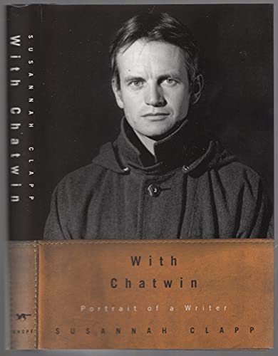 Imagen de archivo de With Chatwin: Portrait of a writer a la venta por SecondSale